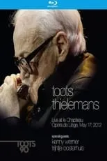 Toots Thielemans es harmonica en Toots Thielemans - Live at le Chapiteau Opera de Liege, May 17, 2012