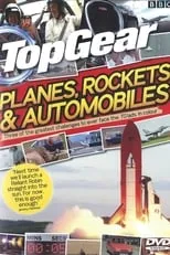 Richard Hammond es Presenter en Top Gear - Planes, Rockets & Automobiles