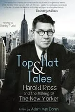 Roy Blount Jr. interpreta a Self en Top Hat and Tales: Harold Ross and the Making of the New Yorker