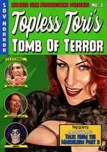 Dean Houlihan es  en Topless Tori's Tomb of Terror