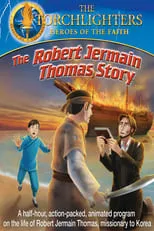 Tristan Beint interpreta a  en Torchlighters: The Robert Jermain Thomas Story