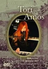 Tori Amos es Vocals, Piano en Tori Amos: Live from The Artists Den