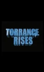 Póster de Torrance Rises