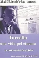 Película Torrella, una vida pel cinema