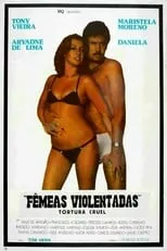 Película Tortura Cruel - Fêmeas Violentadas