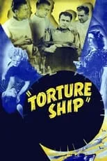 Russell Hopton es Harry 'The Carver' Bogard en Torture Ship