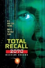 Karl Pruner es Ian Farve en Total Recall 2070: Machine Dreams