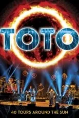 Poster de Toto: 40 Tours Around The Sun