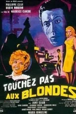 Portada de Touchez pas aux blondes