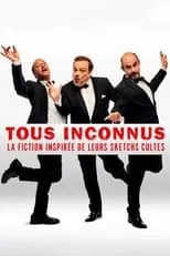 Película Tous Inconnus