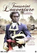 Hubert Koundé es Dessalines en Toussaint Louverture