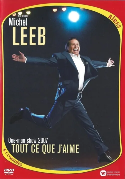 Michel Leeb interpreta a himself en Tout ce que j'aime