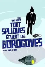 Película Tout spliques étaient les Borogoves