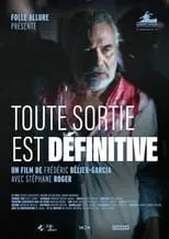 Póster de la película Toute sortie est définitive