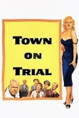 Newton Blick interpreta a Asst. Commissioner Beckett en Town on Trial