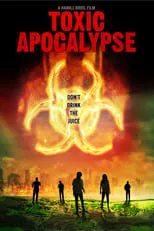 Póster de Toxic Apocalypse