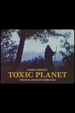 Alex Farrara es Himself/Manramp en Toxic Planet