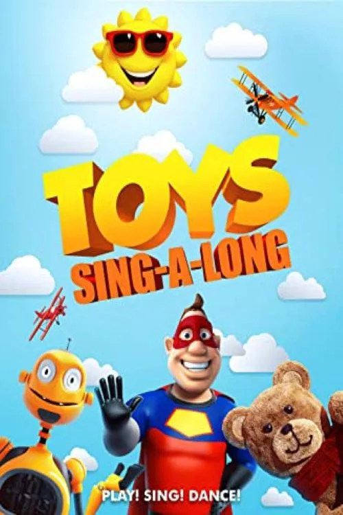 Póster de la película Toys Sing And Dance Along