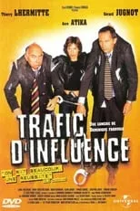 Película Trafic d'influence