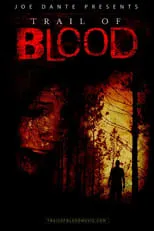 Póster de Trail of Blood