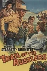 Póster de la película Trail of the Rustlers