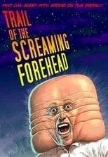 Portada de Trail of the Screaming Forehead