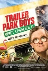 Patrick Roach interpreta a Randy en Trailer Park Boys: Don't Legalize It