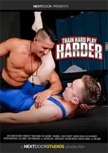 Poster de la película Train Hard Play Harder - Películas hoy en TV