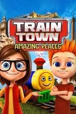 Leslie Stevenson interpreta a  en Train Town: Amazing Places