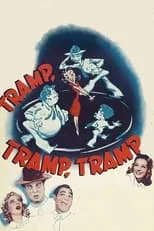 Poster de la película Tramp, Tramp, Tramp! - Películas hoy en TV