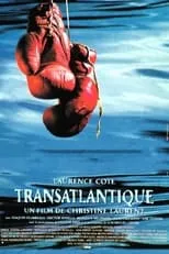 Película Transatlantique