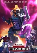 Película Transformers: Titans Return