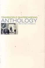 Película Transworld - Anthology