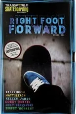 Película Transworld - Right Foot Forward