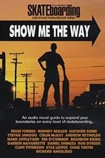 Clint Peterson es  en Transworld - Show Me The Way