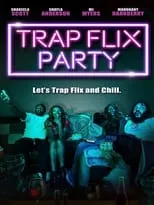 Mahogany Darkberry es  en Trap Flix Party