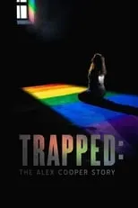 Poster de Trapped: The Alex Cooper Story