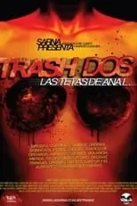 Portada de Trash Dos: las tetas de Ana L.