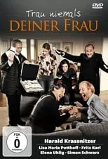 Poster de la película Trau niemals deiner Frau - Películas hoy en TV