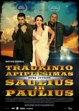 Película Traukinio apiplėšimas, kurį įvykdė Saulius ir Paulius