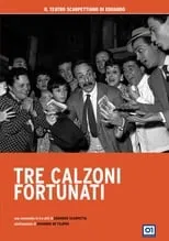 Película Tre Calzoni Fortunati