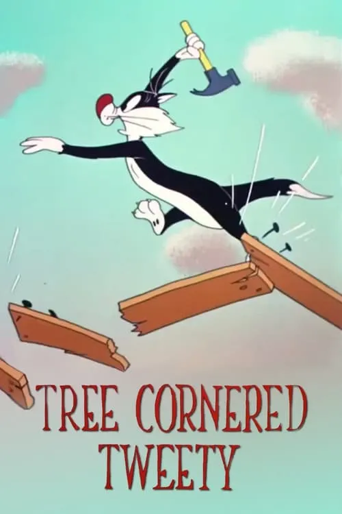 Póster de la película Tree Cornered Tweety