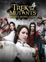 Poster de la película Trek of the Mutants: White Bone Lady - Películas hoy en TV