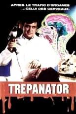 Jean Rollin es Dr. Roll en Trepanator