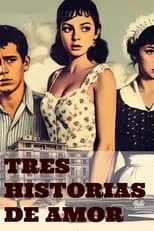 Francisco Llopis es  en Tres historias de amor