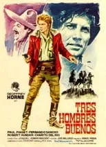 Juan Antonio Peral interpreta a Hombre de McCoy en Tres hombres buenos