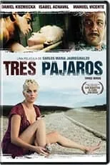 Poster de la película Tres pájaros - Películas hoy en TV