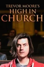 Portada de Trevor Moore: High In Church