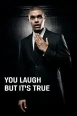 Película Trevor Noah: You Laugh But It's True