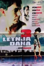 Película Tri letnja dana